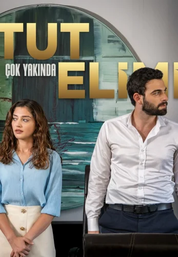 Держи мою руку 1-38, 39 серия турецкий сериал на русском языке смотреть онлайн все серии